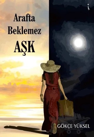 Arafta Beklemez Aşk – Gökçe Yüksel – İkinci Adam Yayınları kitap kapağı