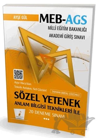 MEB - AGS Hazırlık Anlam Bilgisi Teknikleri ile Sözel Yetenek 20 Deneme Sınavı – Ayşe Gül – Pelikan Tıp Teknik Yayıncılık kitap kapağı