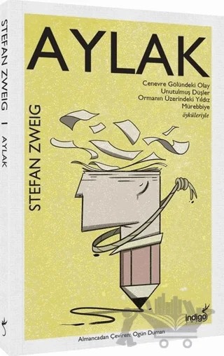 Aylak – Stefan Zweıg – İndigo Kitap kitap kapağı