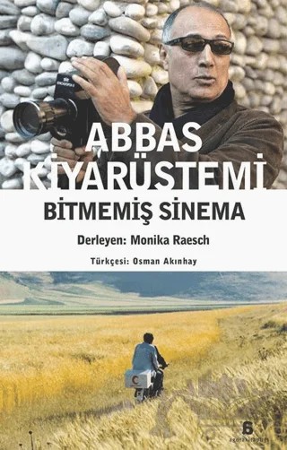 Abbas Kiyarüstemi-Bitmemiş Sinema – Kolektif – Agora Kitaplığı kitap kapağı
