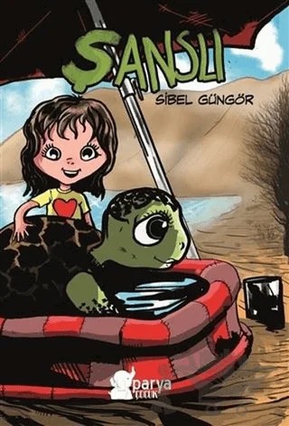 Şanslı – Sibel Güngör – Parya Kitap kitap kapağı
