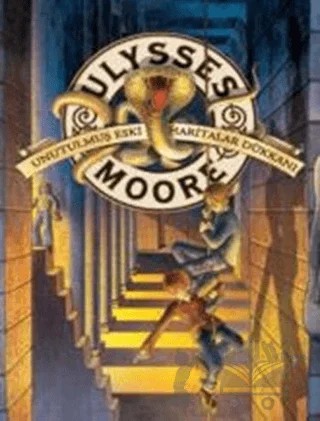 Ulysses Moore - Unutulmuş Eski Haritalar Dükkanı – Pierdomenico Baccalario – Doğan Çocuk kitap kapağı