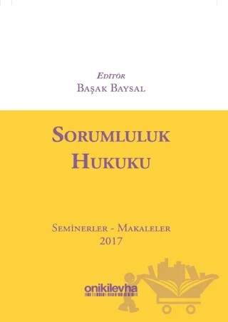 Sorumluluk Hukuku – Başak Baysal – On İki Levha Yayınları kitap kapağı