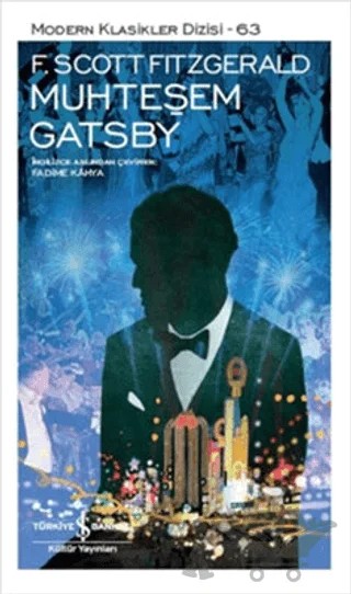 Muhteşem Gatsby – Francis Scott Key Fitzgerald – İş Bankası Kültür Yayınları kitap kapağı
