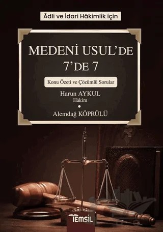 Adli ve İdari Hakimlik İçin Medeni Usul’de 7’de 7 – Alemdağ Köprülü, Harun Aykul – Temsil Kitap kitap kapağı