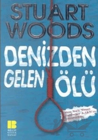 Denizden Gelen Ölü – Stuart Woods – Bilge Kültür Sanat kitap kapağı