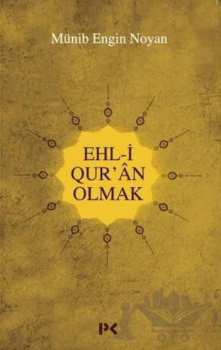 Ehl-i Qur'an Olmak – Münib Engin Noyan – Profil Kitap kitap kapağı