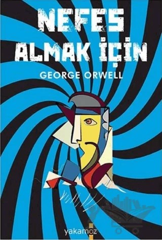 Nefes Almak İçin – George Orwell – Yakamoz Yayınevi kitap kapağı