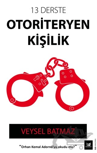 13 Derste Otoriteryen Kişilik – Veysel Batmaz – Beyaz Baykuş Yayınları kitap kapağı