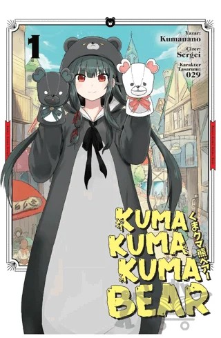 Kuma Kuma Kuma Bear 1 - Manga – Kumanano – Kayıp Kıta Yayınları kitap kapağı