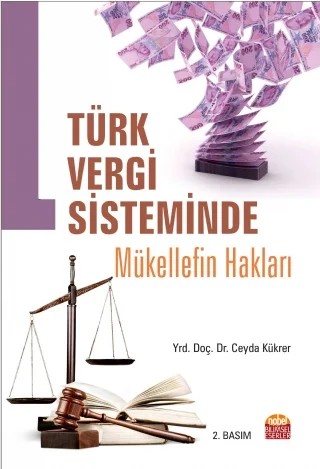 Türk Vergi Sisteminde Mükellef Hakları – Ceyda Kükrer – Nobel Bilimsel Eserler kitap kapağı