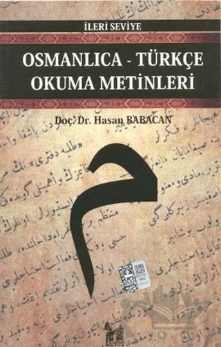 Osmanlıca-Türkçe Okuma Metinleri - İleri Seviye-4 – Hasan Babacan – Altın Post Yayıncılık kitap kapağı