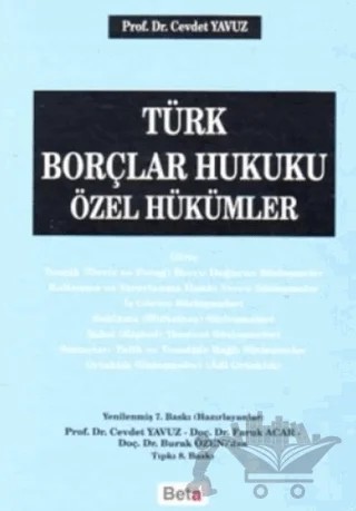 Türk Borçlar Hukuku Özel Hükümler – Cevdet Yavuz – Beta Yayınevi kitap kapağı