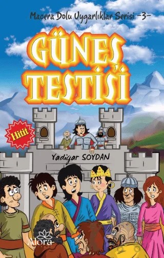 Güneş Testisi - Hitit Uygarlığı – Yadigar Soydan – Alora Yayınevi kitap kapağı