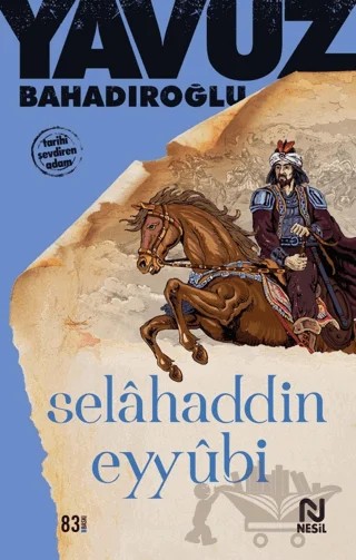 Selahaddin Eyyubi – Yavuz Bahadıroğlu – Nesil Yayınları kitap kapağı