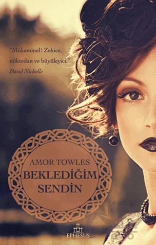 Beklediğim Sendin – Amor Towles – Ephesus Yayınları kitap kapağı
