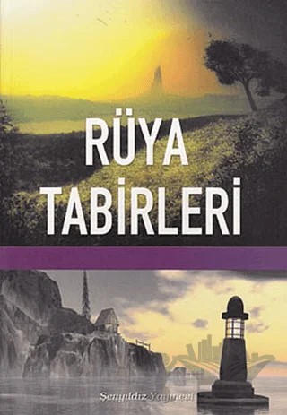 Rüya Tabirleri – Kolektif – Şenyıldız Yayınevi kitap kapağı