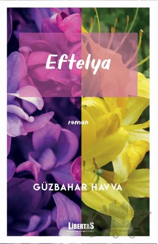 Eftelya – Güzbahar Havva – Libertas kitap kapağı