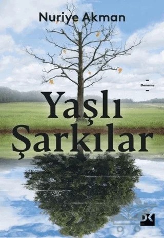 Yaşlı Şarkılar – Nuriye Akman – Doğan Kitap kitap kapağı
