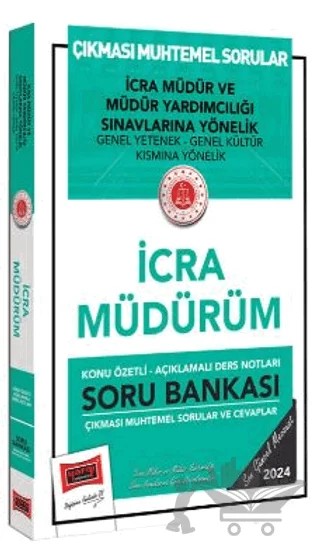 2024 Adalet Bakanlığı İcra Müdür ve Müdür Yardımcılığı Sınavlarına Yönelik İcra Müdürüm Soru Bankası – Kolektif – Yargı Yayınevi kitap kapağı