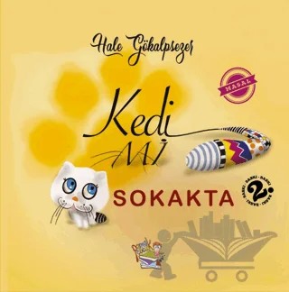 Kedi Mi Sokakta – Hale Gökalpsezer – Parmak Çocuk Yayınları kitap kapağı