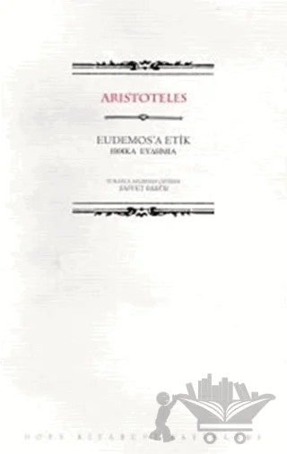 Eudemos’a Etik – Aristoteles – Dost Kitabevi Yayınları kitap kapağı