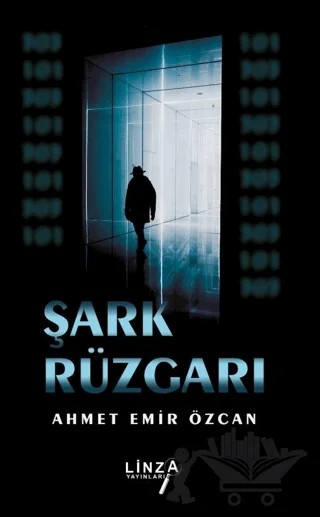 Şark Rüzgarı – Ahmet Emir Özcan – Linza Yayınları kitap kapağı