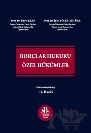 Borçlar Hukuku Özel Hükümler – Fikret Eren – Legem Yayınevi kitap kapağı