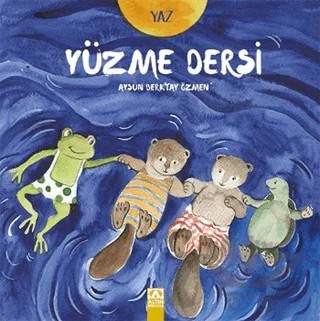 Yüzme Dersi – Aysun Berktay Özmen – Altın Kitaplar kitap kapağı