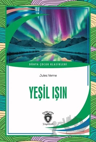Yeşil Işın – Jules Verne – Dorlion Yayınları kitap kapağı