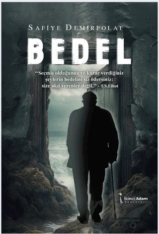 Bedel – Safiye Demirpolat – İkinci Adam Yayınları kitap kapağı