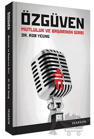 Özgüven – Rob Yeung – Pearson Çocuk Kitapları kitap kapağı