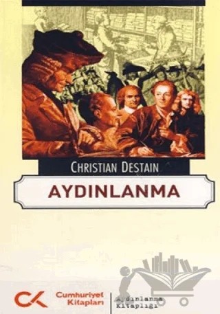 Aydınlanma – Christian Destain – Cumhuriyet Kitapları kitap kapağı