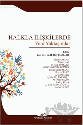 Halkla İlişkilerde Yeni Yaklaşımlar – Kolektif – Paradigma Akademi Yayınları kitap kapağı