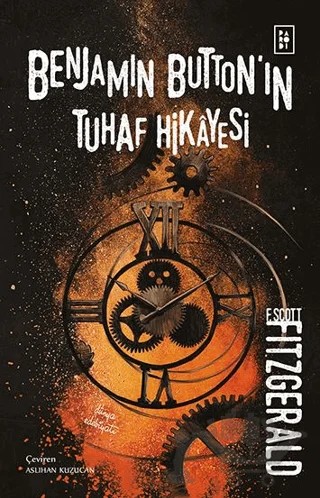 Benjamin Button'ın Tuhaf Hikayesi – F. Scott Fitzgerald – Parodi Yayınları kitap kapağı