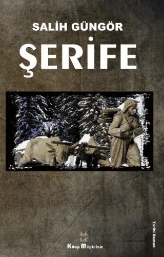 Şerife – Salih Güngör – Kitap Müptelası Yayınları kitap kapağı