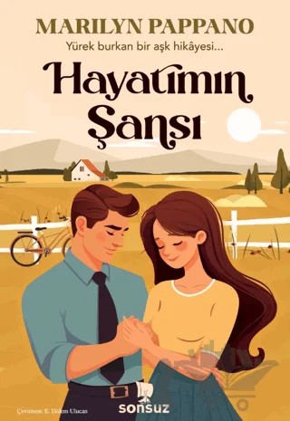 Hayatımın Şansı – Marilyn Pappano – Sonsuz Kitap Yayınları kitap kapağı