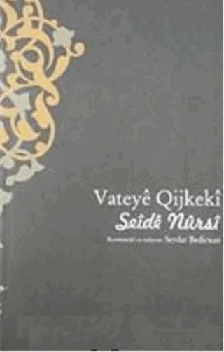 Vateye Qijkeki Seide Nursi – Serdar Bedirxan – Nubihar Yayınları kitap kapağı
