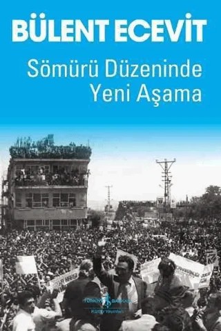 Sömürü Düzeninde Yeni Aşama – Bülent Ecevit – İş Bankası Kültür Yayınları kitap kapağı