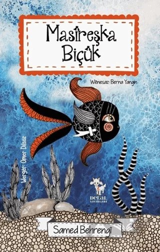 Masireşka Biçük – Samed Behrengi – Delal Yayınları kitap kapağı