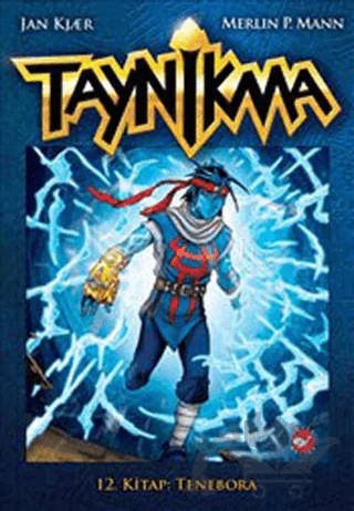 Taynikma 12 -Tenebora – Jan Kjaer, Merlin P. Mann – Beyaz Balina Yayınları kitap kapağı