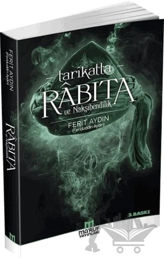 Tarikatta Rabıta ve Nakşibendilik – Ferit Aydın – Ma'ruf Yayınları kitap kapağı