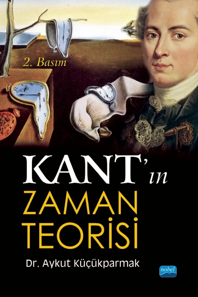 Kant’ın Zaman Teorisi – Aykut Küçükparmak – Nobel Akademik Yayıncılık kitap kapağı