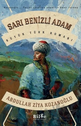 Sarı Benizli Adam – Abdullah Ziya Kozanoğlu – Bilge Kültür Sanat kitap kapağı