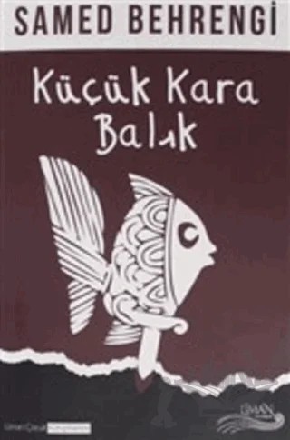 Küçük Kara Balık – Samed Behrengi – Liman Yayınevi kitap kapağı