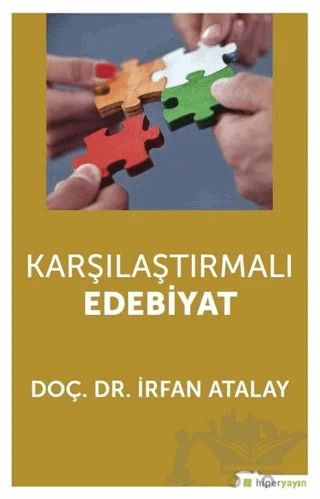 Karşılaştırmalı Edebiyat – İrfan Atalay – Hiperlink Yayınları kitap kapağı