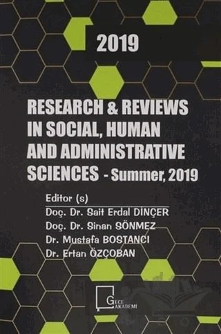 Research and Reviews ın Social, Human and Administrative 2019 – Ertan Özçoban, Mustafa Bostancı, Sait Erdal Dinçer, Sinan Sönmez – Gece Akademi kitap kapağı