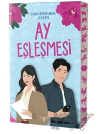 Ay Eşleşmesi – Lauren Kung Jessen – Artemis Yayınları kitap kapağı