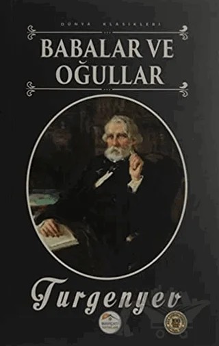 Babalar ve Oğullar – Ivan Sergeyevich Turgenev, Ivan Sergeyeviç Turgenyev – Maviçatı Yayınları kitap kapağı