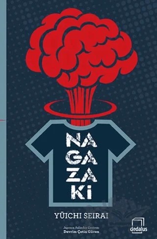 Nagazaki – Yuichi Seirai – Dedalus Kitap kitap kapağı